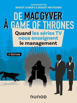 cover image of De MacGyver à Game of Thrones